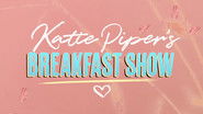 Backdrop of Katie Piper's Breakfast Show image size 1600x900