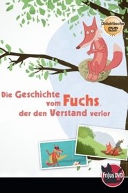 poster The Story of the Fox who Lost his Mind