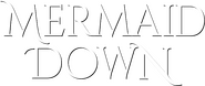 Logo of Mermaid Down image size 692x291