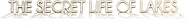 Logo of Secret Life of Lakes image size 4290x660
