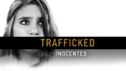 Trafficked: A Parent's Worst Nightmare wallpaper 