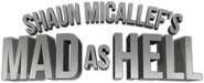 Logo of Shaun Micallef's Mad as Hell image size 948x386