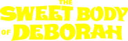 Logo of The Sweet Body of Deborah image size 846x273