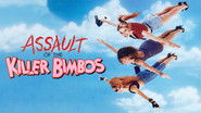 Backdrop of Assault of the Killer Bimbos image size 1280x720