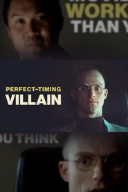 Perfect Timing Villain