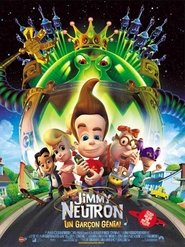 Regarder Film Jimmy Neutron : Un Gar&ccedil;on G&eacute;nial en streaming VF