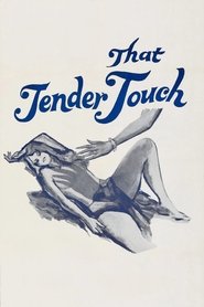 Poster of That Tender Touch image size 1660x2490