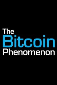 poster The Bitcoin Phenomenon
