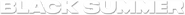 Logo of Black Summer image size 788x64