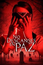 No descanses en paz Película Completa 1080p [MEGA] [LATINO] 2020