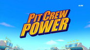 Pit Crew Power