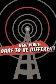 New Wave: Dare to be Different 2017 123movies