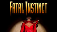 Fatal Instinct wallpaper 