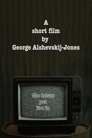 poster "The future you live in" by George Alshevskij-Jones