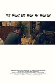 poster The Things You Think I'm Thinking
