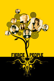 Fierce People 2005 123movies