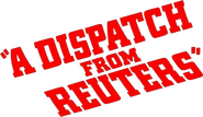 Logo of A Dispatch from Reuters image size 798x461