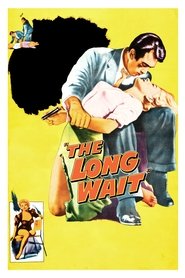 Poster of The Long Wait image size 1910x2865