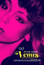 Poster of I'm Your Venus image size 1354x2000
