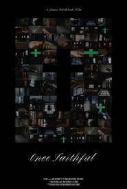 poster Once Faithful