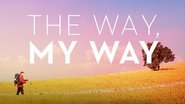 The Way, My Way wallpaper 
