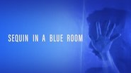 Backdrop of Sequin in a Blue Room image size 3840x2160