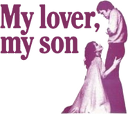 Logo of My Lover, My Son image size 437x389