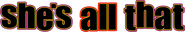 Logo of She's All That image size 780x135
