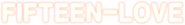 Logo of Fifteen-Love image size 1169x156