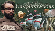 The Real History of the Conquistadors