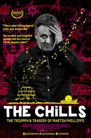 poster The Chills: The Triumph and Tragedy of Martin Phillipps