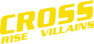 Logo of Cross: Rise of the Villains image size 1600x760