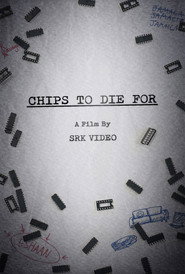 Chips To Die For
