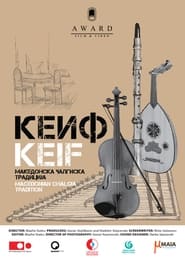 Keif (Macedonian Chalgia Tradition)