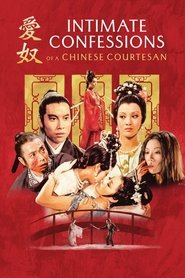 poster Intimate Confessions of a Chinese Courtesan