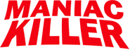 Logo of Maniac Killer image size 967x369