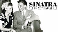 Sinatra: All or Nothing at All  