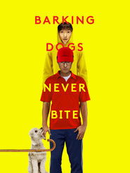 Barking Dogs Never Bite Poster