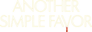 Logo of Another Simple Favor image size 787x276