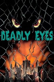 Deadly Eyes Poster