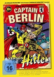 Captain Berlin versus Hitler