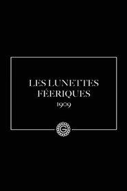 Les Lunettes féeriques