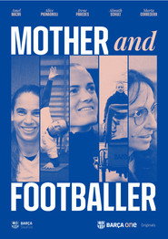 Mother and Footballer