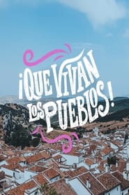 ¡Qué vivan los pueblos! TV shows