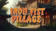 Backdrop of Iron Fist Pillage image size 3840x2158