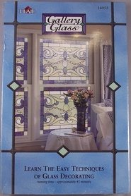 poster Gallery Glass: Learn the Easy Techniques of Glass Decorating