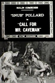 Poster of Call for Mr. Caveman image size 1000x1500