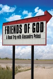 poster Friends of God: A Road Trip with Alexandra Pelosi