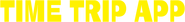 Logo of Time Trip App image size 1276x151
