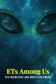 Poster of ETs Among Us: UFO Witnesses and Whistleblowers image size 1000x1500